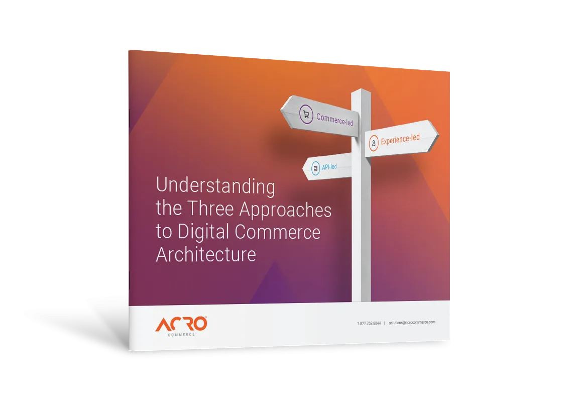 Understanding the three approaches to digital commerce architecture