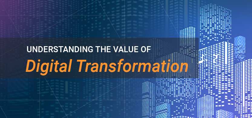 Understanding the value of digital transformation | Acro Commerce