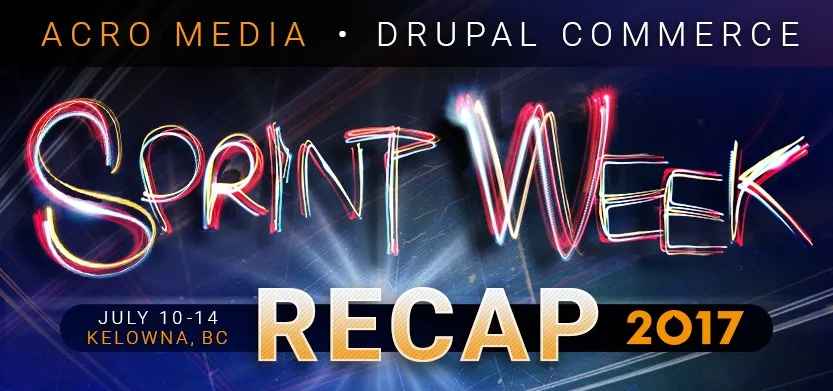 Drupal Commerce sprint week 2017 - Recap