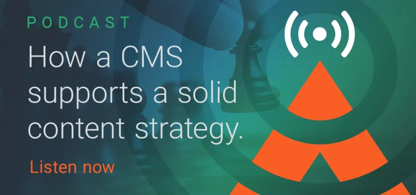 The AcroCast - S01 E24 - How a CMS supports a solid content strategy