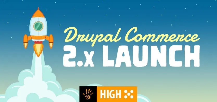 What to expect now that Drupal Commerce 2.0 is live | Acro Media