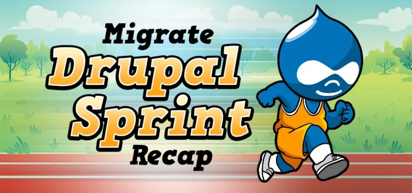 Migrate Drupal Sprint recap - Almost there! | Acro Media