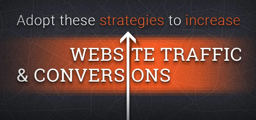 Adopt these Strategies to Increase Website Traffic and Conversions | Acro Media